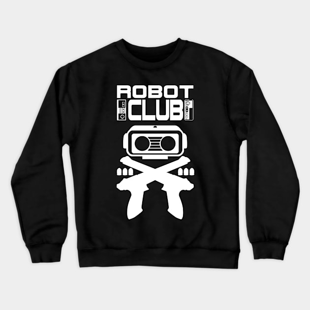 Robot Club Crewneck Sweatshirt by 1up VS CPU